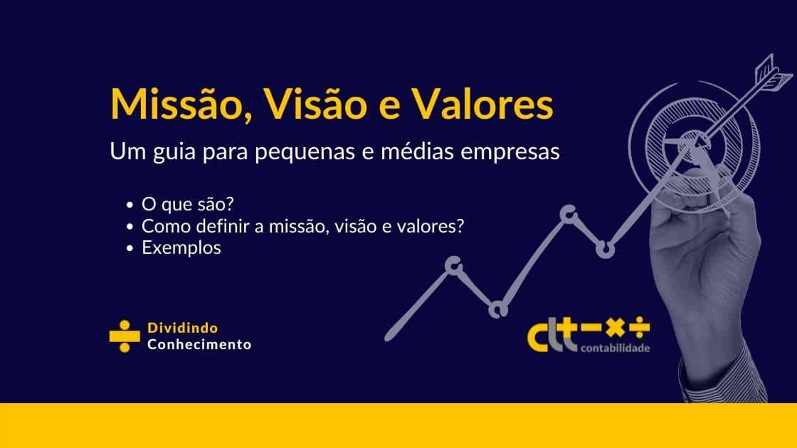 como definir a missão visão e valores