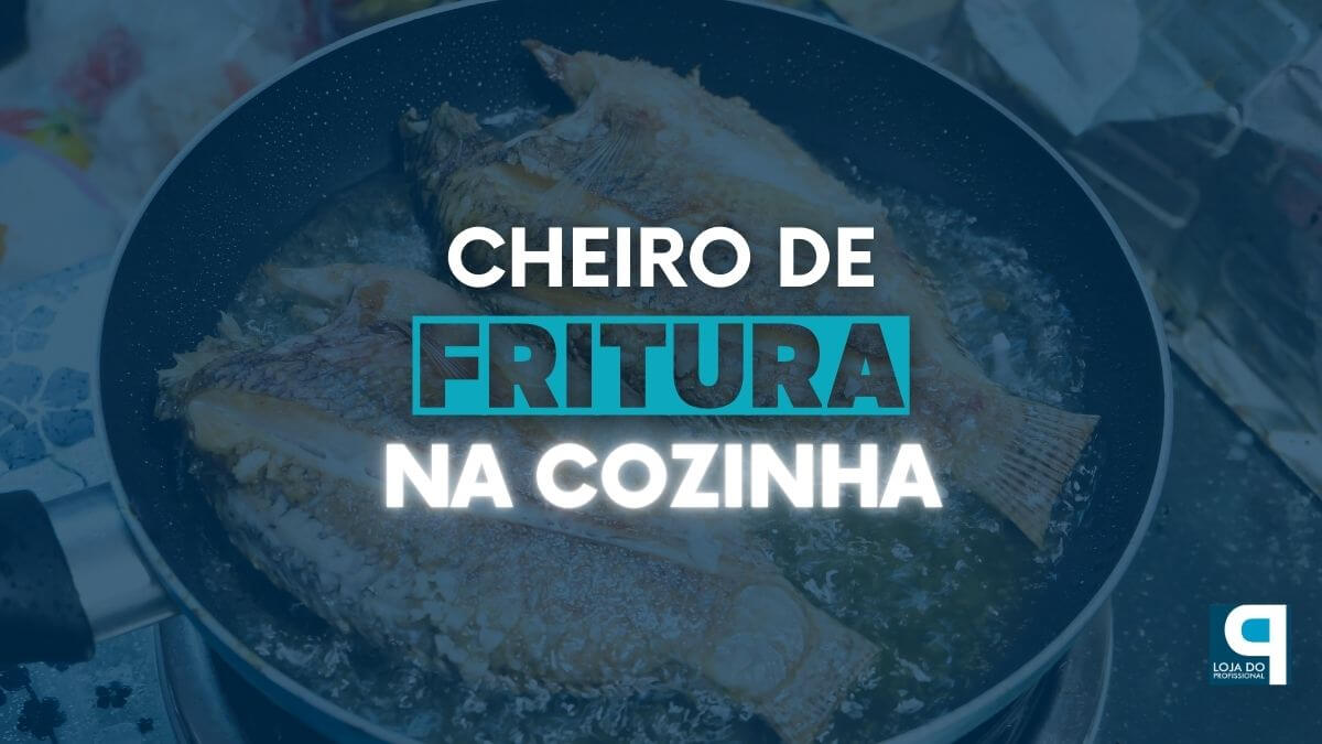 como tirar cheiro de fritura da cozinha