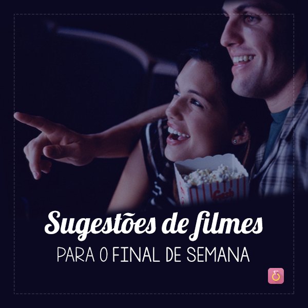 melhores filmes feel good para assistir sozinho