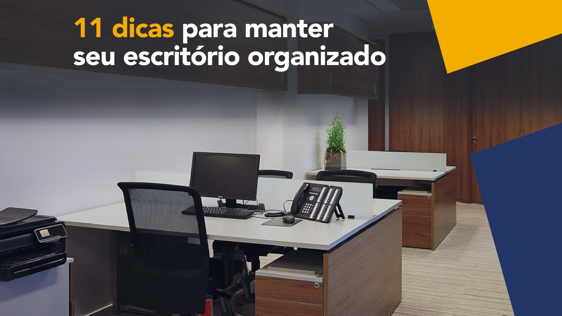 dicas para manter o escritório arrumado em casa