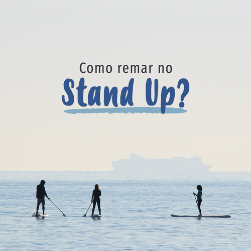 dicas para remar no stand up paddle