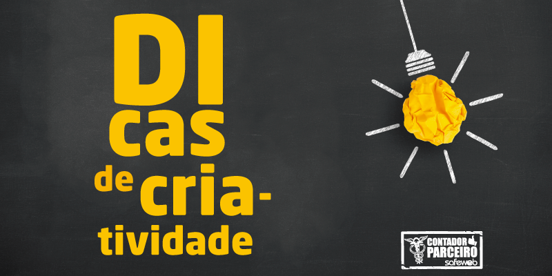 dicas para ter mais criatividade no trabalho