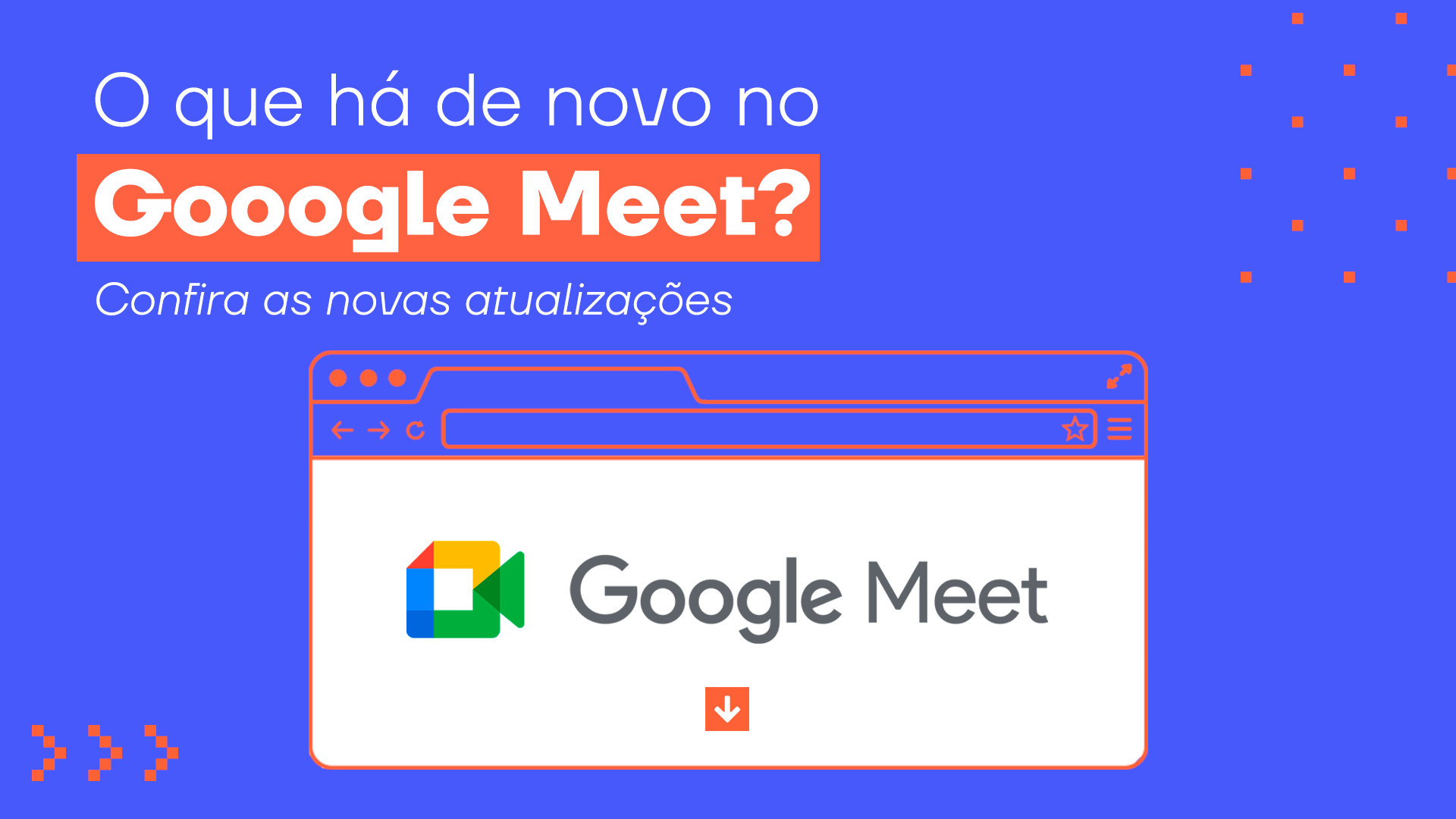 Guia Completo: Como Configurar e Iniciar sua Primeira Reunião no Google Meet