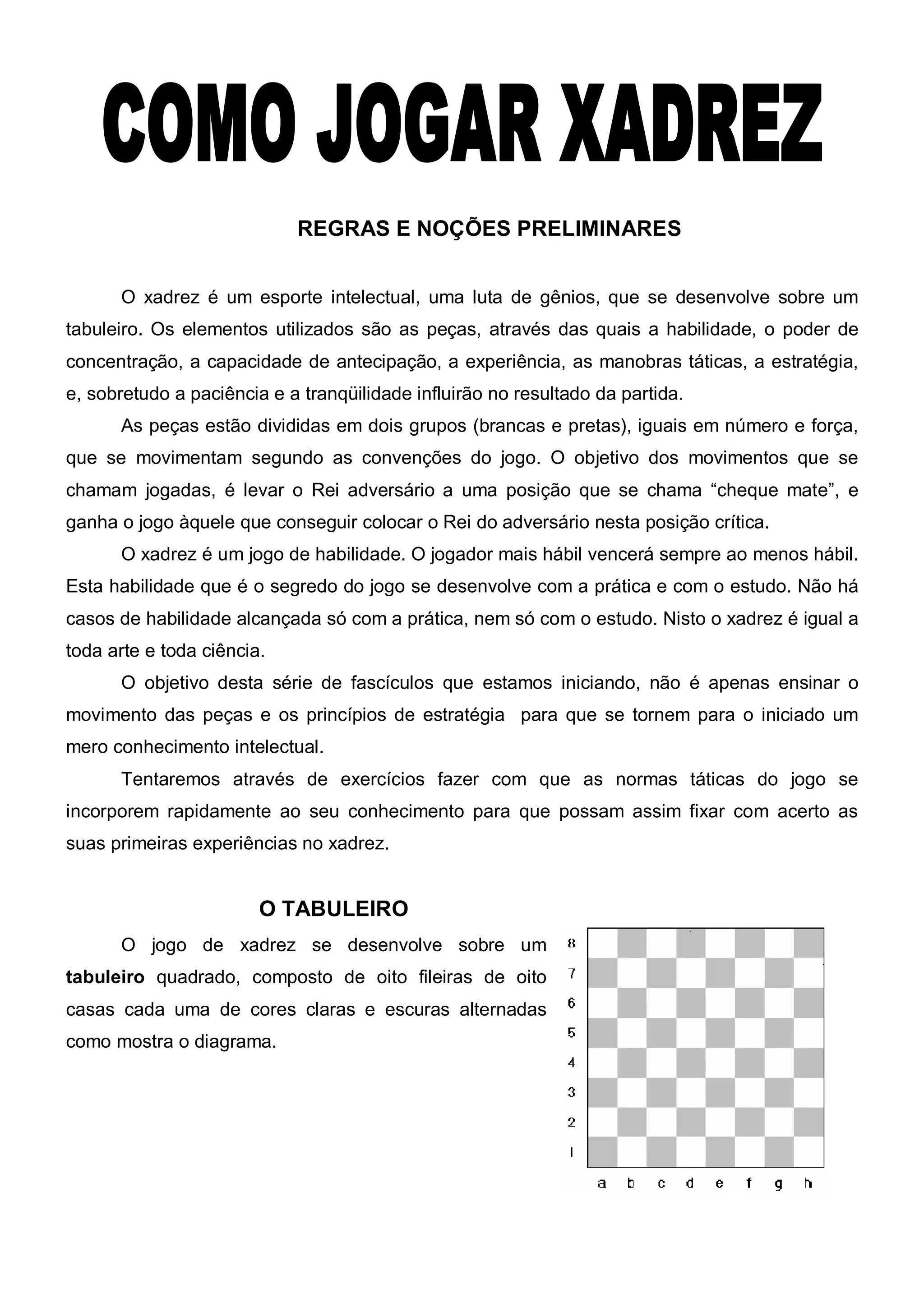 Dominando o Roque: Guia Completo do Movimento Especial no Xadrez